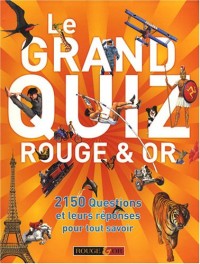 Le grand quiz Rouge & Or