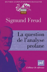 La question de l'analyse profane