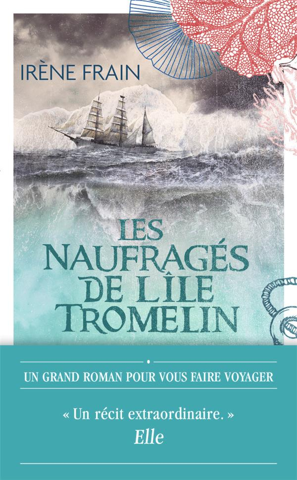 Les Naufrages de l'Ile Tromelin