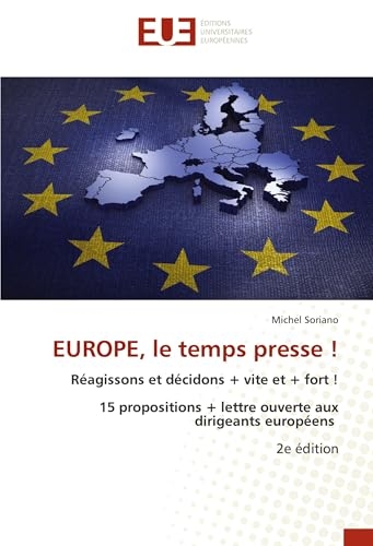 EUROPE, le temps presse !