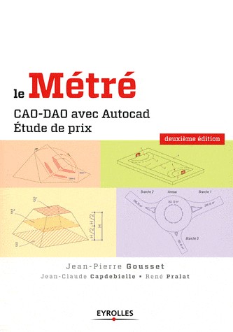 Le Métré : CAO-DAO avec Autocad - Etude de prix