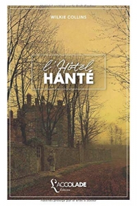 L'Hôtel hanté: bilingue anglais/français (avec lecture audio intégrée)