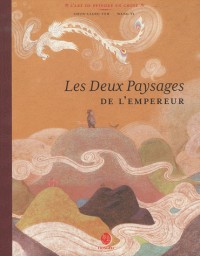 Deux paysages de l'empereur