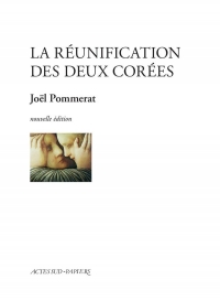 La Réunification des deux Corées