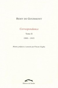 Correspondance, tome 2 (1900-1915)