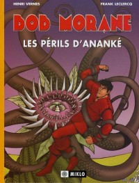 Bob Morane, tome 2 : Les Périls d'Ananké