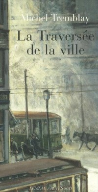 La traversée de la ville