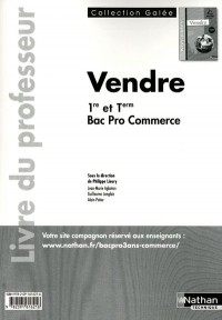 Vendre 1re et Tle Bac Pro 3 ans Commerce