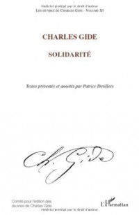 Les oeuvres de Charles Gide, volume 11 : Solidarité