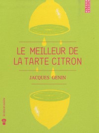 Le meilleur de la tarte au citron
