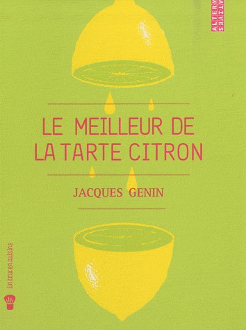 Le meilleur de la tarte au citron