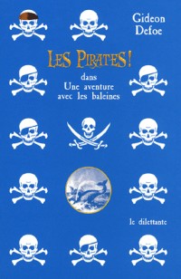 Les Pirates ! : Dans Une aventure avec les baleines