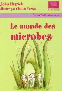 Le monde des microbes