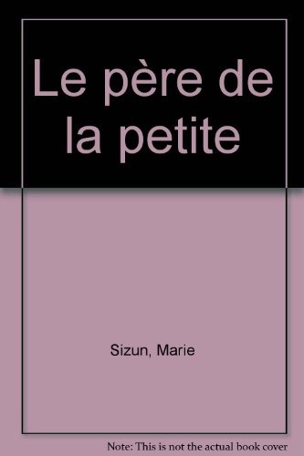 Le père de la petite