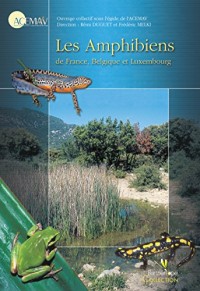 Les Amphibiens de France, Belgique et Luxembourg