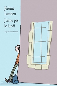 J’aime pas le lundi