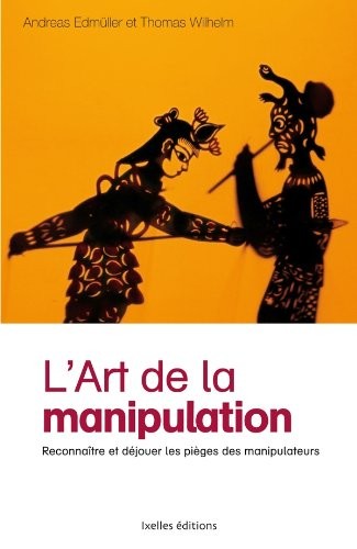 L'Art de la manipulation
