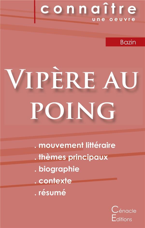 Fiche de lecture Vipère au poing de Hervé Bazin (Analyse littéraire de référence et résumé complet)