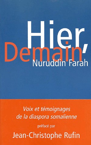 Hier, demain. Voix et témoignages de la diaspora somalienne