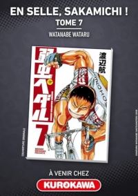 En Selle, Sakamichi ! - tome 7