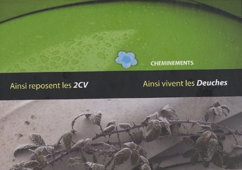 Vivent les Deuches (Ainsi) / Reposent les 2 Cv (Ainsi) (Coffret)