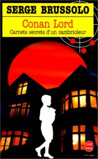 Conan Lord : Carnets secrets d'un cambrioleur