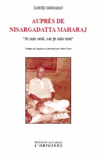 Auprès de Nisargadatta Maharaj