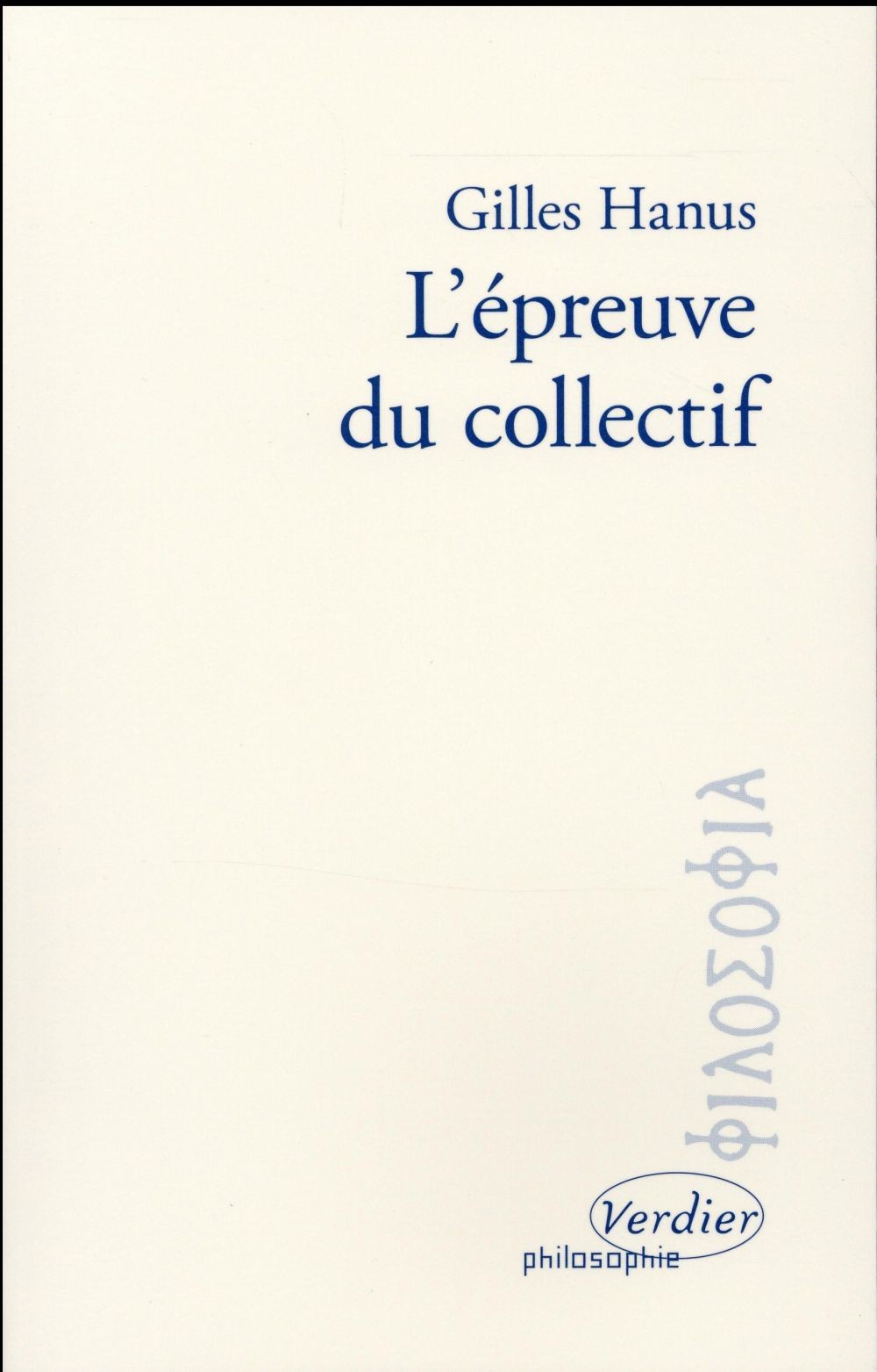 L'épreuve du collectif