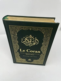Le CORAN - Essai de traduction du Coran - Bilingue - 2 couleurs - Vert bouteille ( couverture luxe e