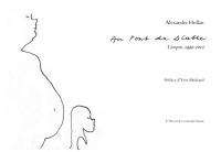 AuPont du diable: Croquis 1995-2010