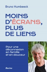 La déconnexion : mode d'emploi: Apaiser la relation aux écrans et renouer avec le réel