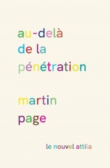 Au-delà de la pénétration. Version collector rose
