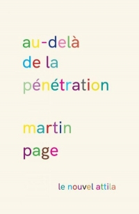Au-delà de la pénétration. Version collector rose