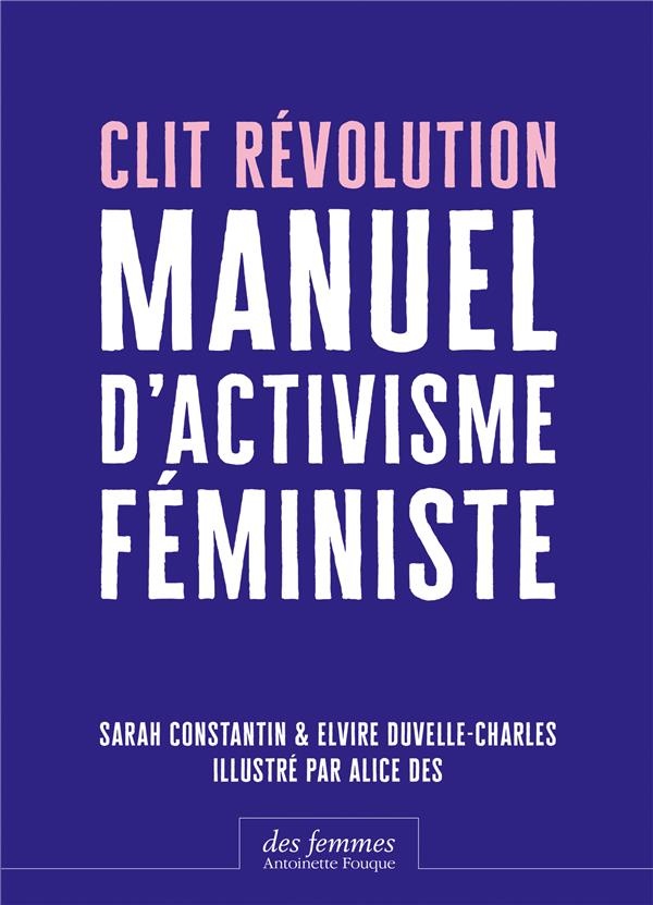Clit Revolution - Manuel d Activisme Feministe