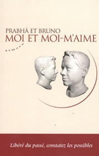 Moi et moi-m'aime