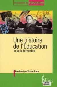 Une histoire de l'éducation et de la formation