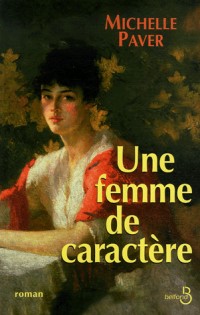 Une femme de caractère