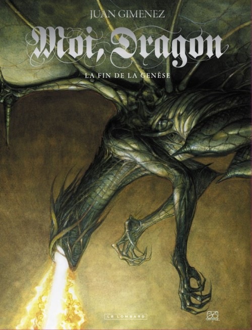 Moi, Dragon - tome 1 - fin de la genèse (La)