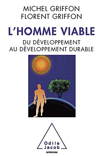 L'Homme viable: Du développement au développement durable