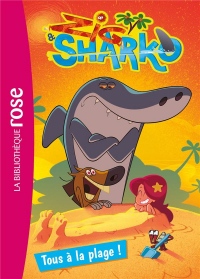Zig & Sharko 01 - Tous à la plage !