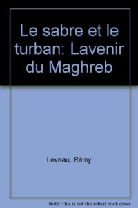SABRE & TURBAN AVENIR MAGHREB
