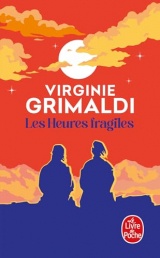 Les Heures fragiles [Poche]