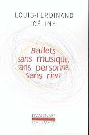Ballets sans musique, sans personne, sans rien/Secrets dans l'Ile/Progrès