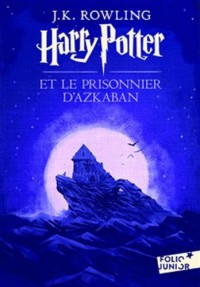 Harry Potter, III : Harry Potter et le prisonnier d'Azkaban