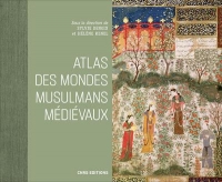 Atlas des mondes médiévaux musulmans