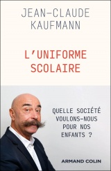 L'Uniforme scolaire: Vêtement archaïque ou instrument de la modernité ?