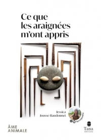 Ce que les araignées m'ont appris