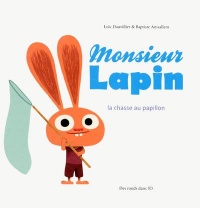 Monsieur Lapin T2: La Chasse au papillon