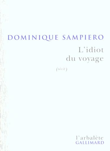 L'idiot du voyage