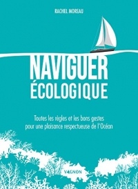 Naviguer écologique (Navigation générale vagnon)